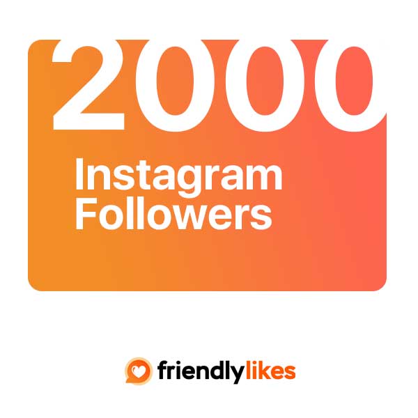 2000 Instagram followers