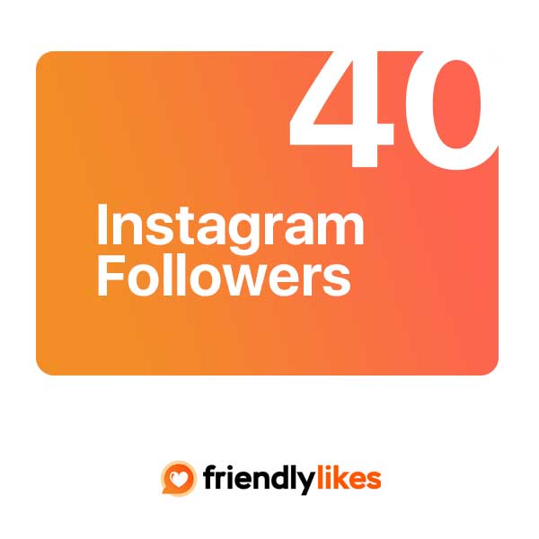 40 Instagram followers